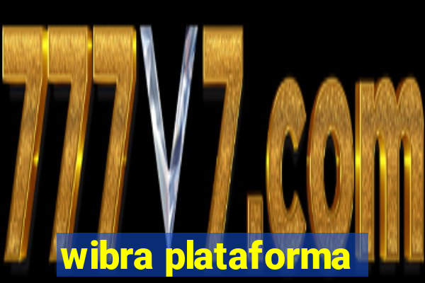 wibra plataforma